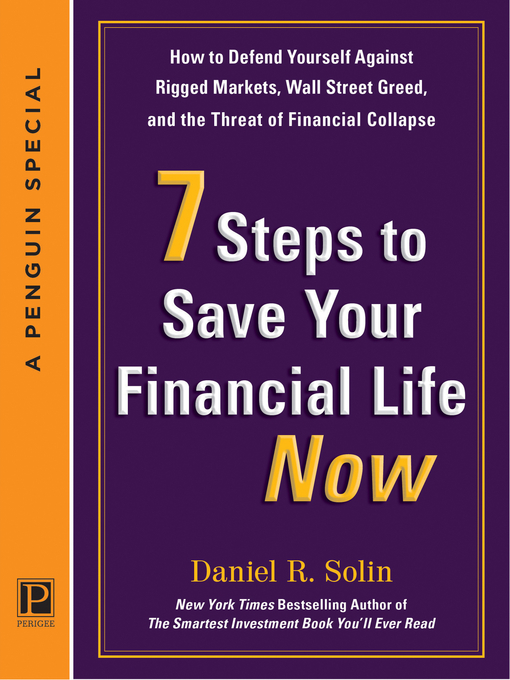 Title details for 7 Steps to Save Your Financial Life Now by Daniel R. Solin - Available